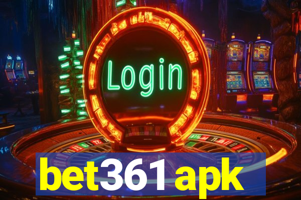 bet361 apk